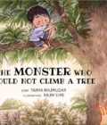 The Monster Who Could Not Climb a Tree